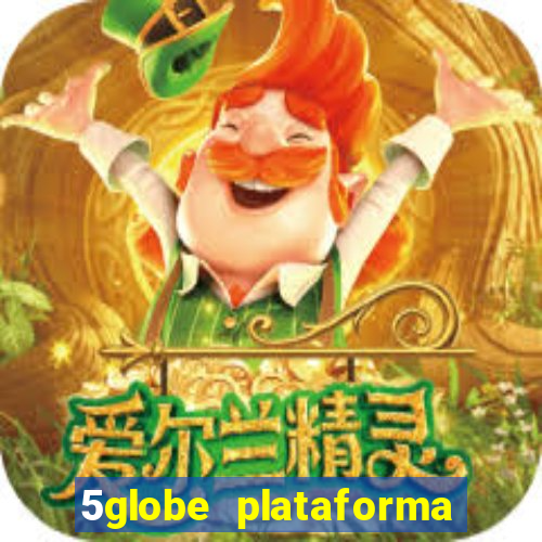 5globe plataforma de jogos